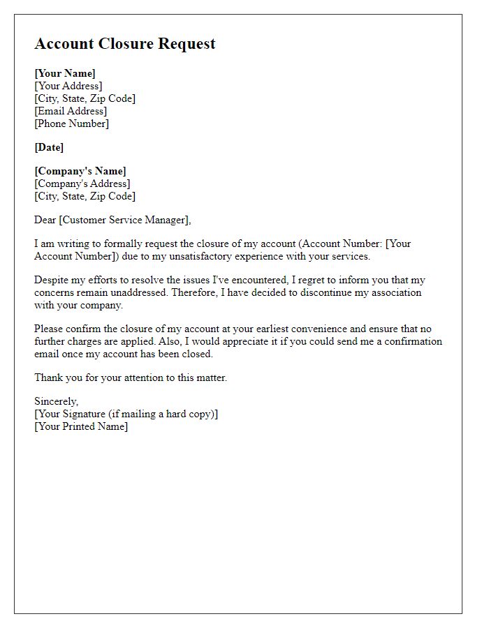 Letter template of request for account closure after unsatisfactory experience