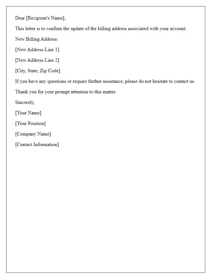Letter template of confirmation needed for billing address update.