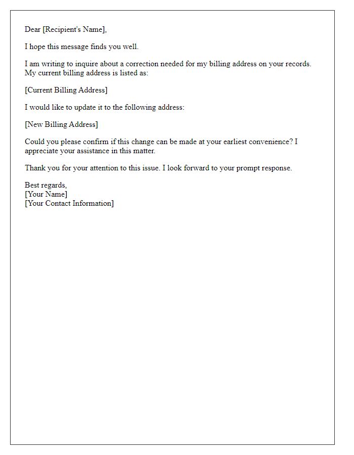 Letter template of inquiry regarding billing address correction.