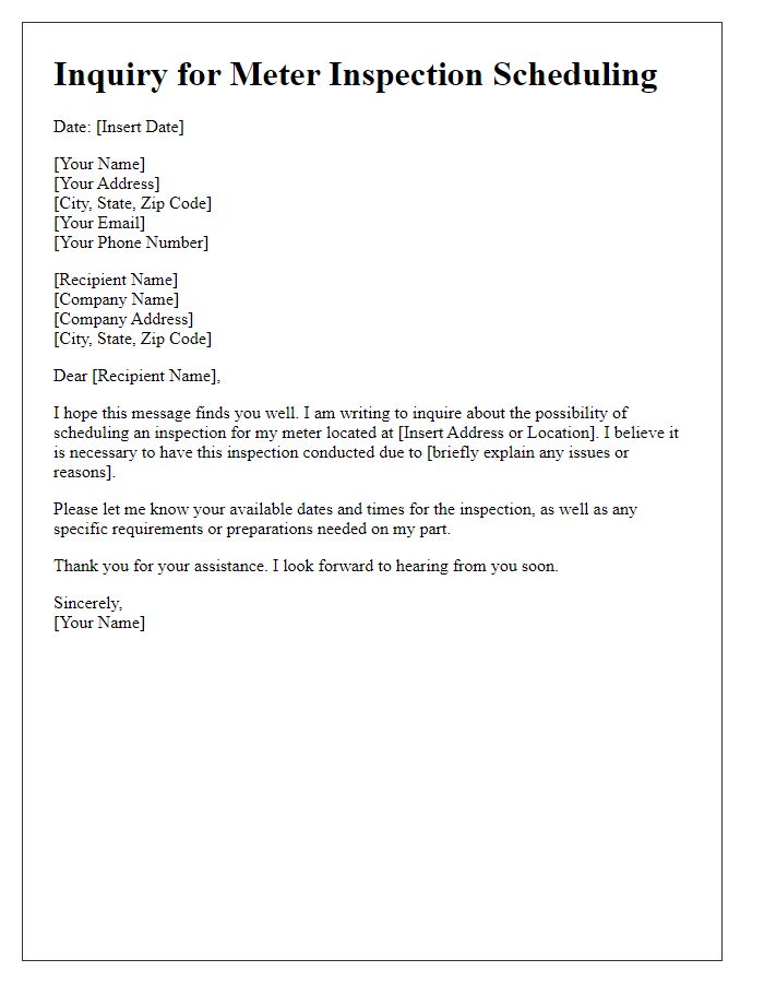 Letter template of inquiry for scheduling a meter inspection.