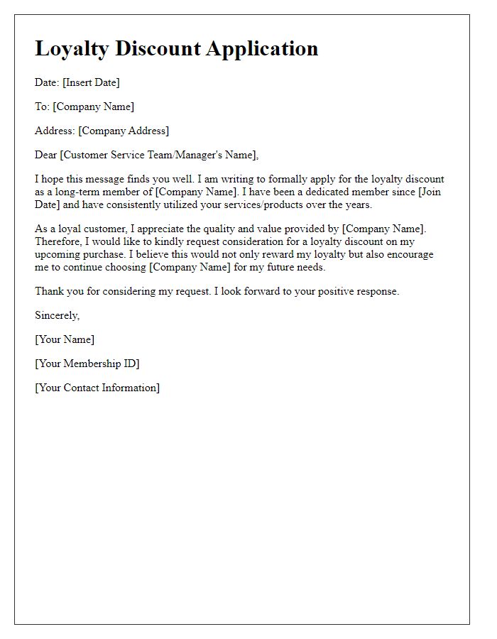 Letter template of loyalty discount application for long-term members.