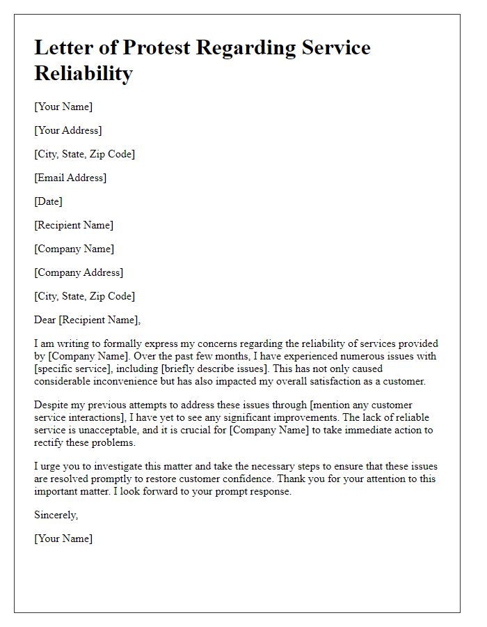 Letter template of protest about service reliability