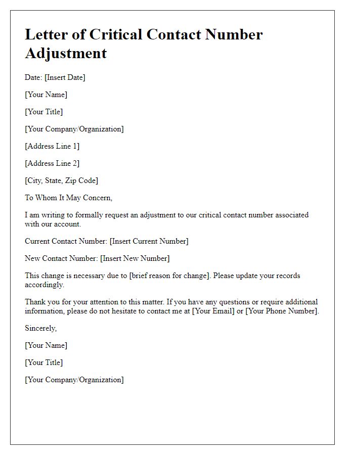 Letter template of critical contact number adjustment