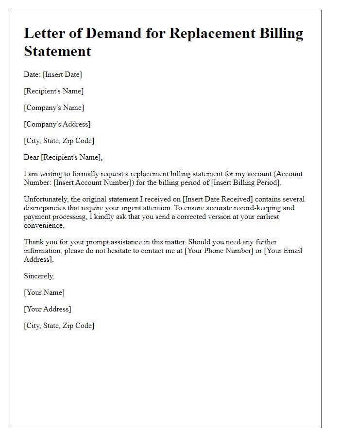 Letter template of demand for a replacement billing statement.