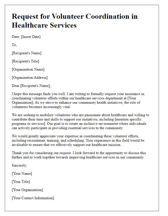 Letter template of request for volunteer coordination in healthcare services.