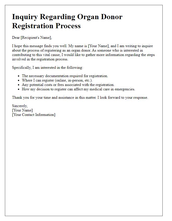 Letter template of inquiry regarding organ donor registration process