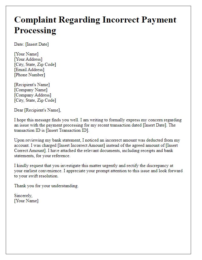 Letter template of incorrect payment processing complaint