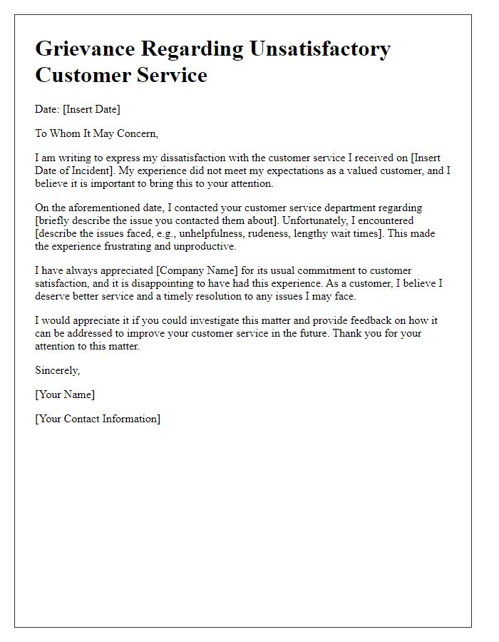 Letter template of grievance regarding unsatisfactory customer service experience.