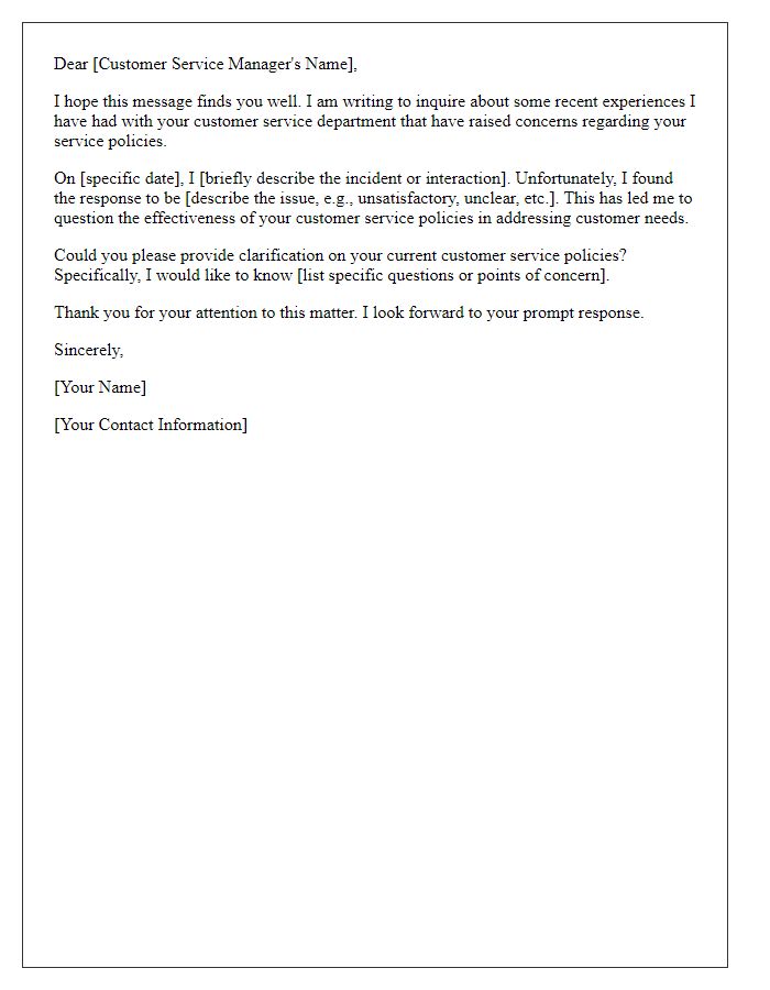 Letter template of inquiry about customer service policy failures.