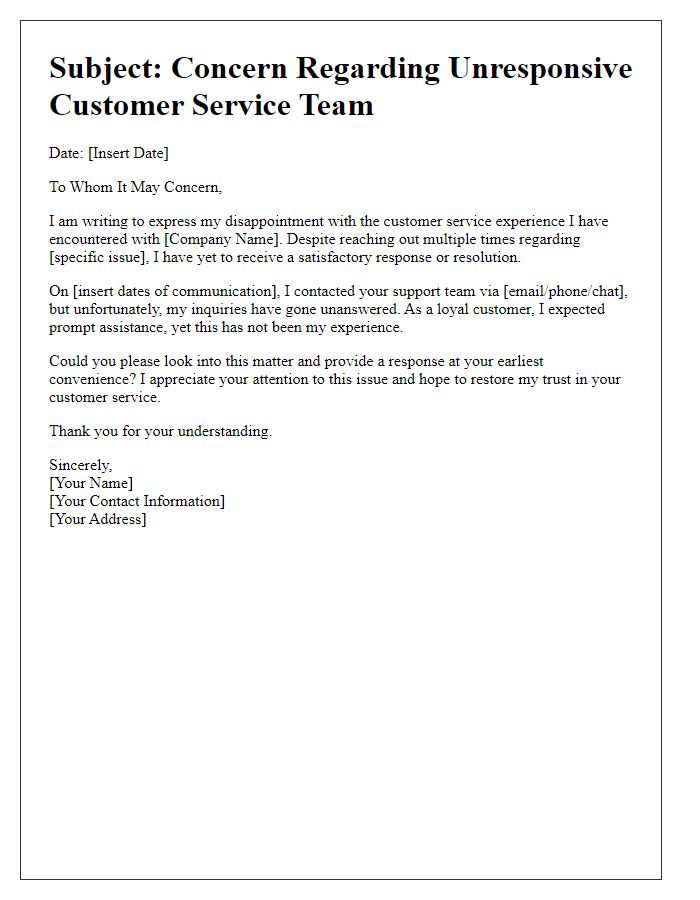 Letter template of issue with unresponsive customer service team.