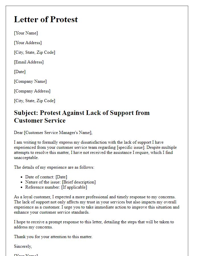 Letter template of protest against lack of support from customer service.