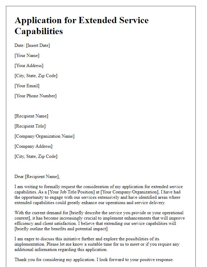 Letter template of application for extended service capabilities