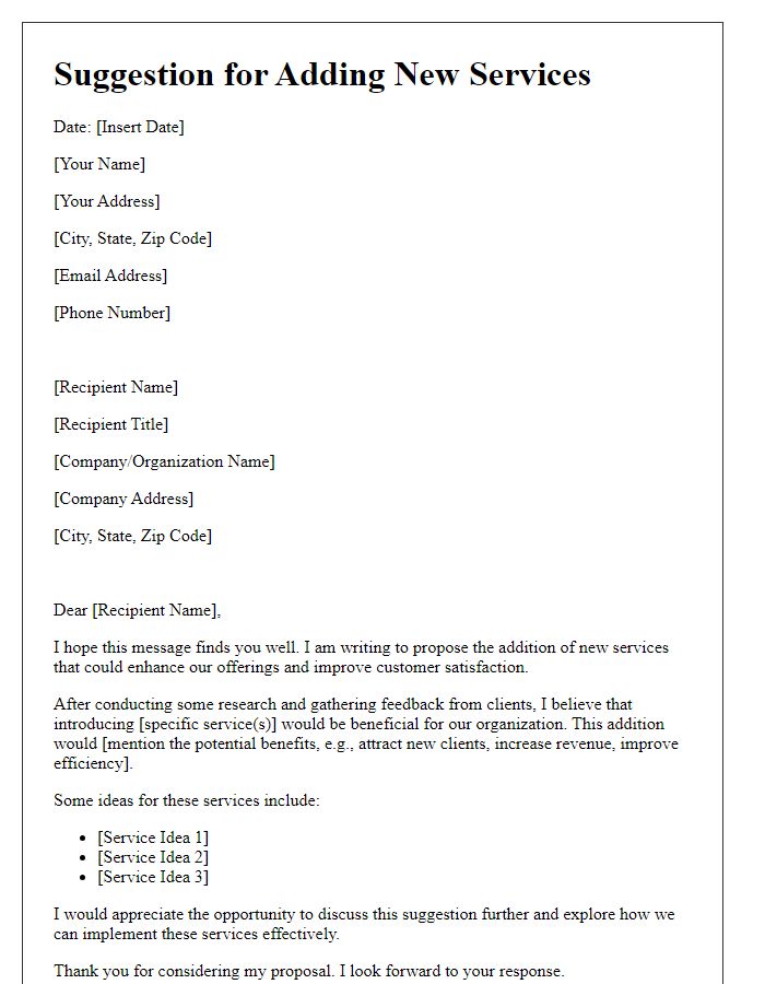 Letter template of suggestion for adding new services