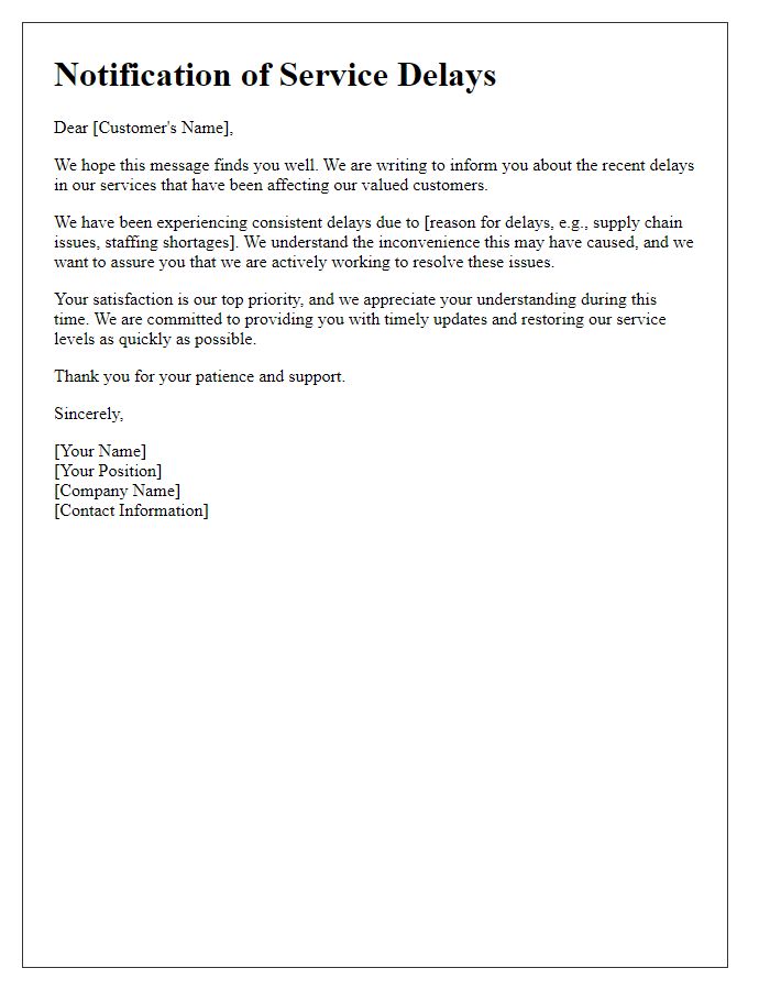 Letter template of notification on consistent service delays