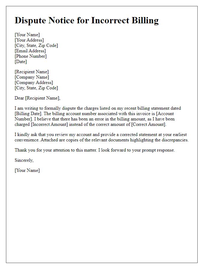 Letter template of dispute notice for incorrect billing issue.