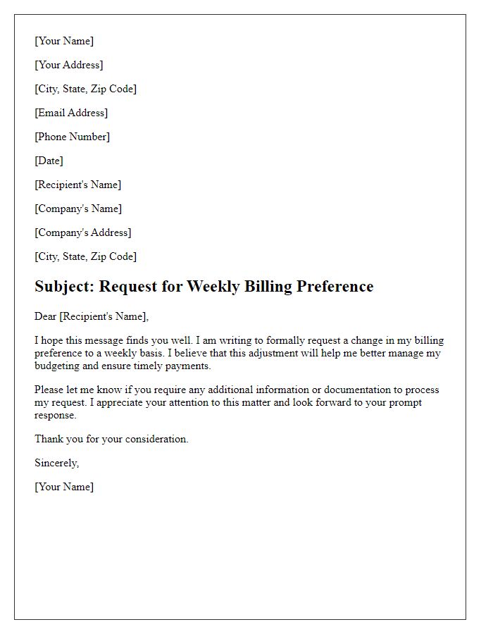 Letter template of weekly billing preference request