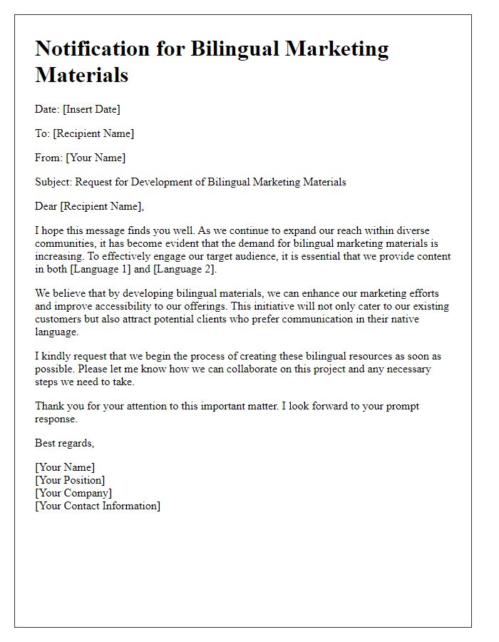 Letter template of notification for need of bilingual materials in marketing