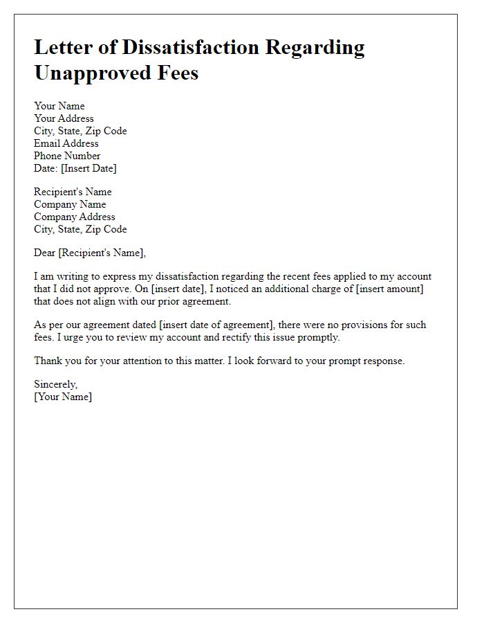 Letter template of dissatisfaction with unapproved fees