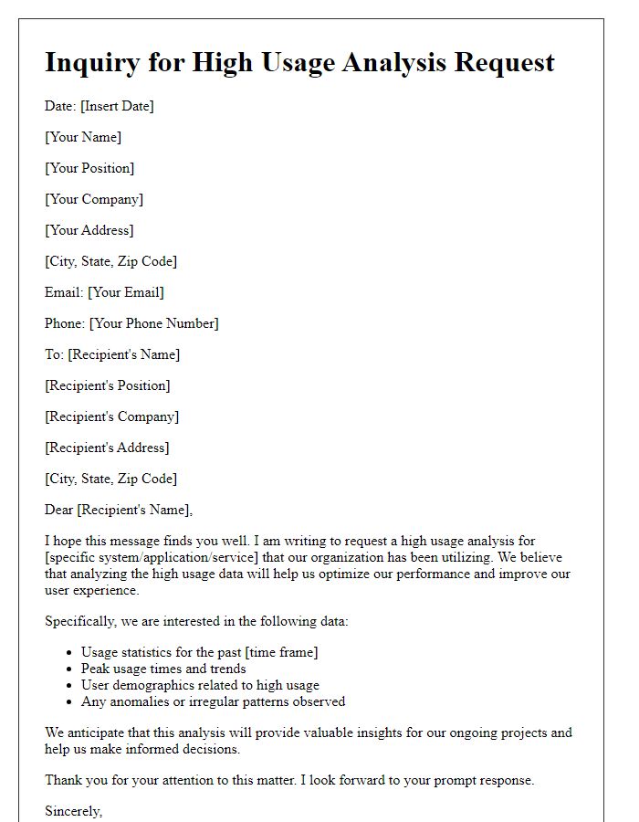 Letter template of inquiry for high usage analysis request