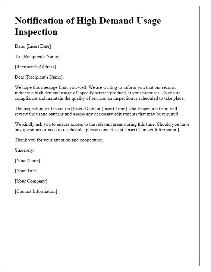 Letter template of notification for high demand usage inspection