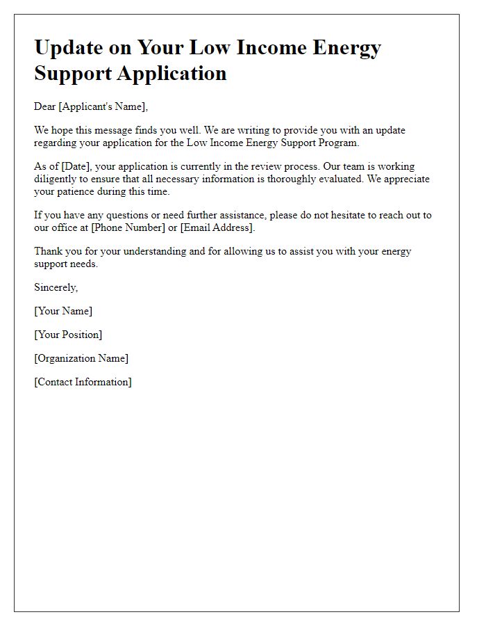 Letter template of update on low income energy support application