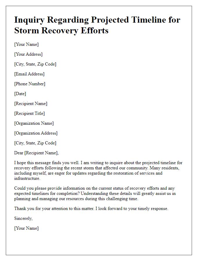 Letter template of inquiry for projected timeline of storm recovery efforts