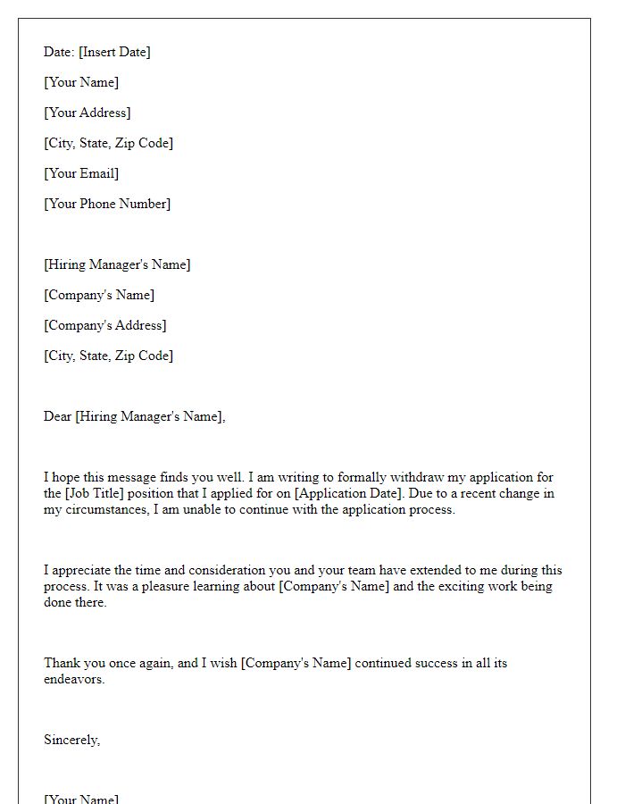 Letter template of job application withdrawal because of a change in circumstances