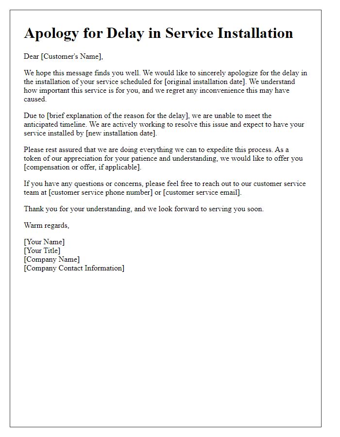 Letter template of service installation delay apology for first-time customers.