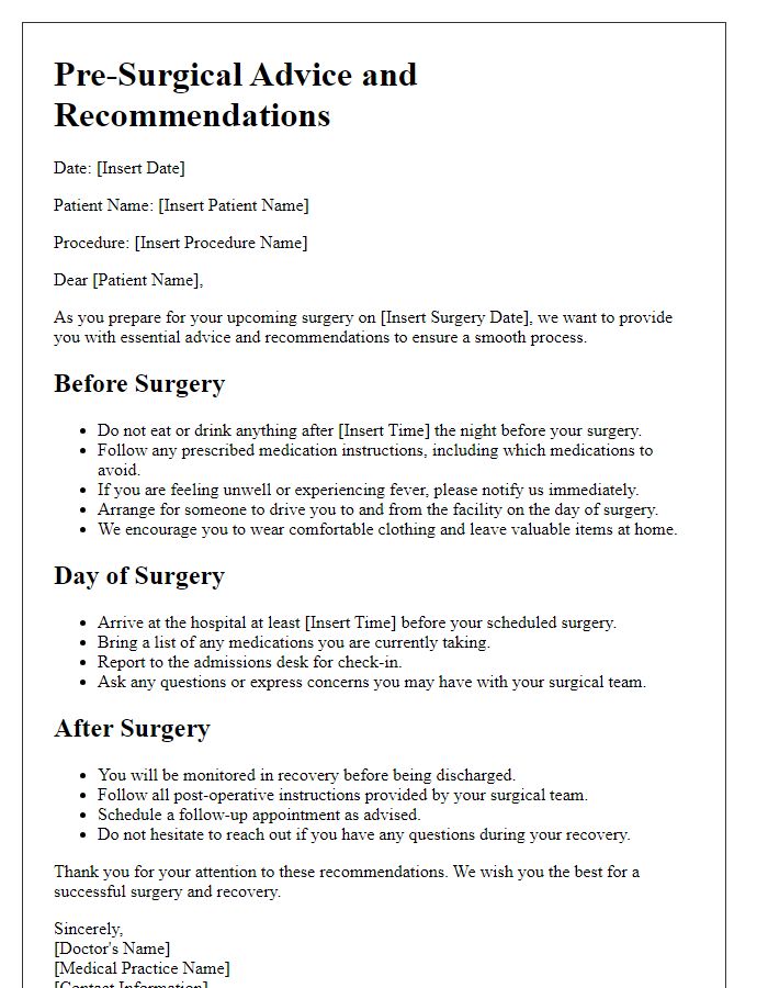 Letter template of pre-surgical advice and recommendations