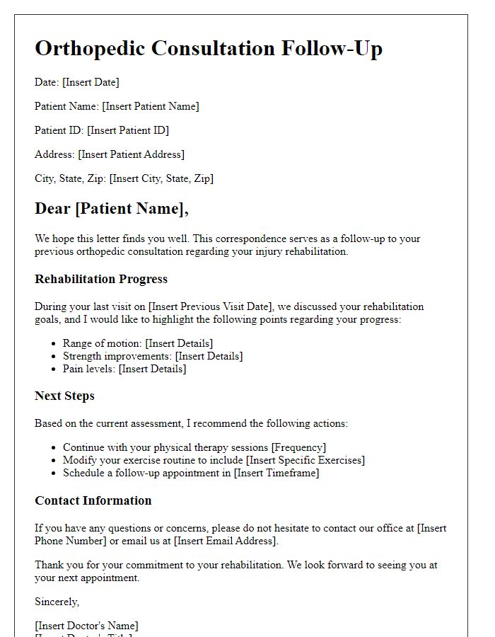 Letter template of orthopedic consultation follow-up for injury rehabilitation progress.