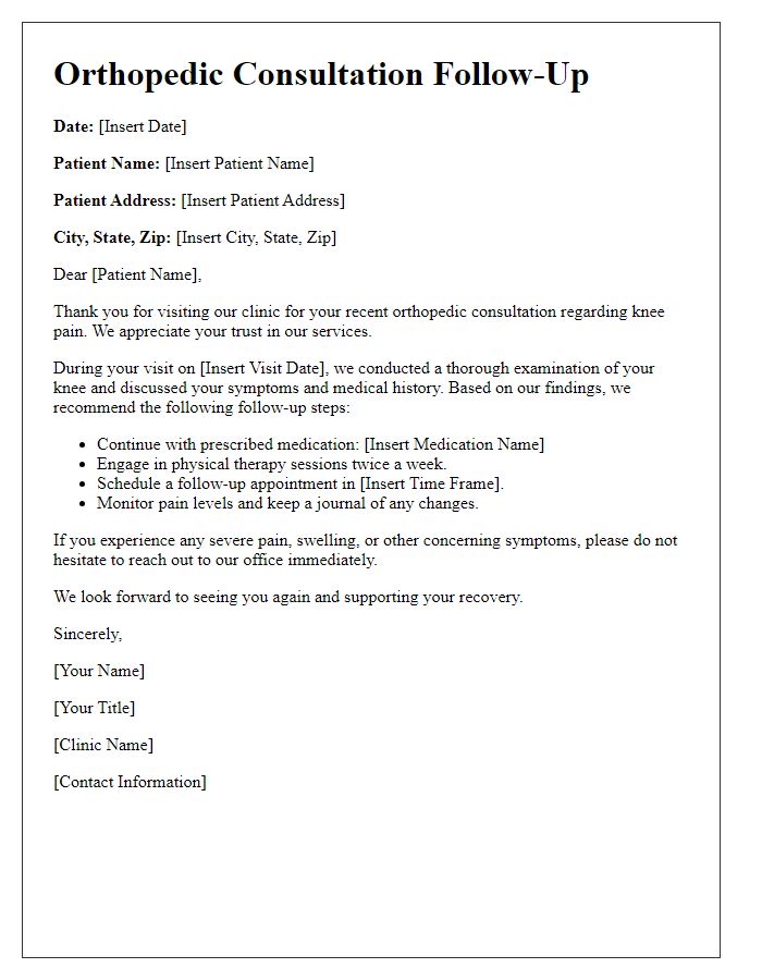 Letter template of orthopedic consultation follow-up for knee pain.