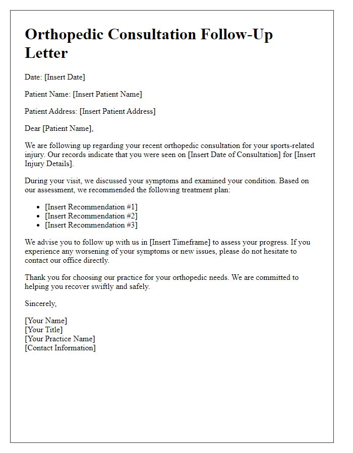 Letter template of orthopedic consultation follow-up for sports-related injuries.