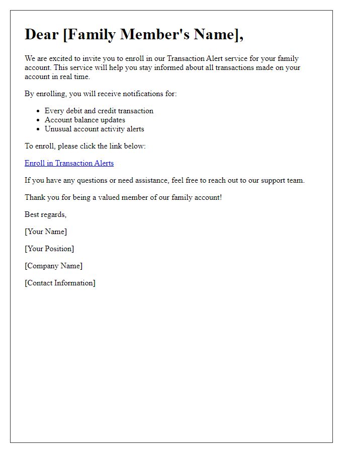 Letter template of transaction alert enrollment invitation for family accounts