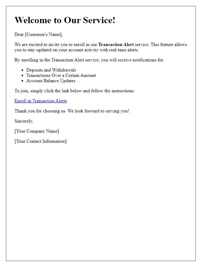 Letter template of transaction alert enrollment invitation for new customers