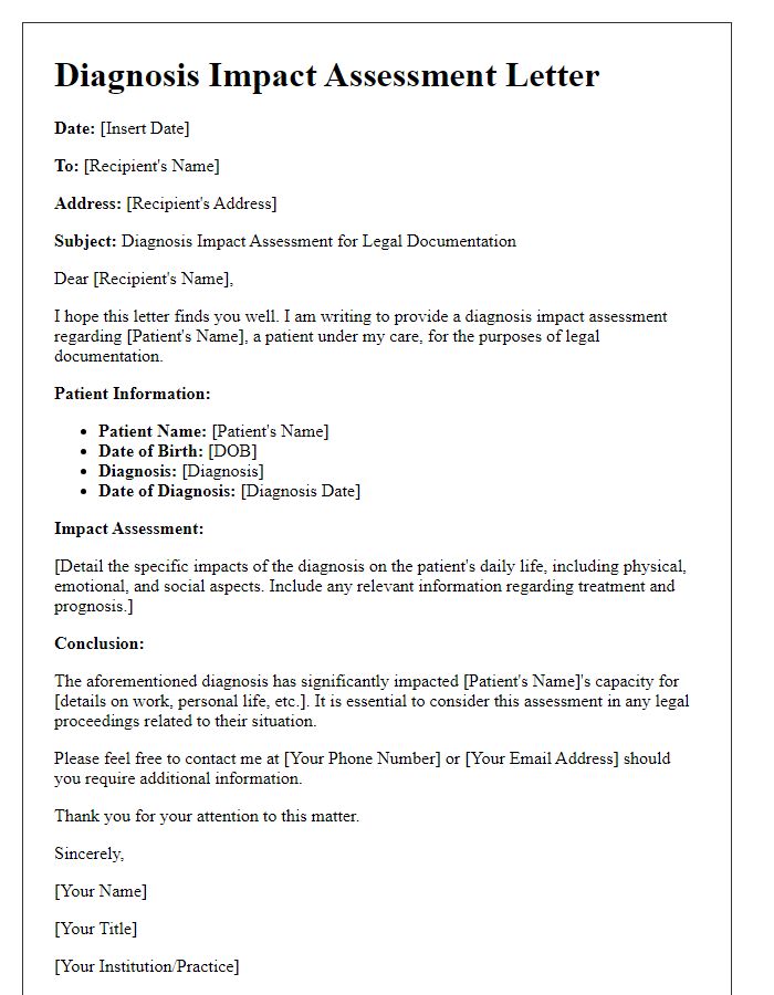 Letter template of diagnosis impact assessment for legal documentation.