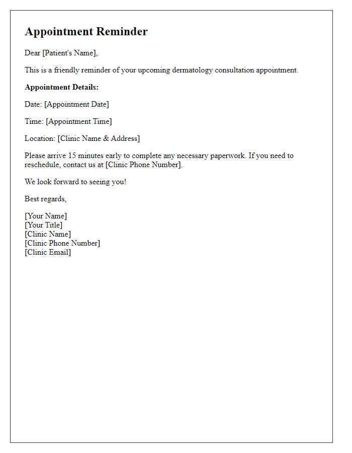 Letter template of dermatology consultation appointment reminder.