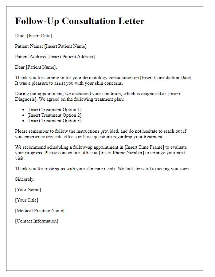 Letter template of dermatology consultation follow-up.