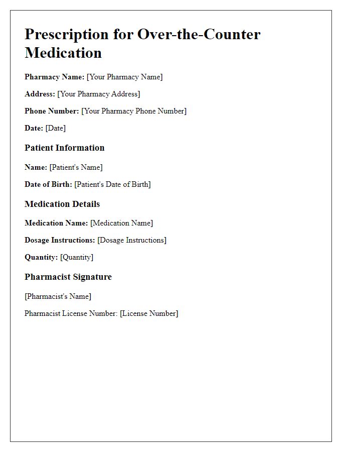 Letter template of pharmacy prescription for over-the-counter medication