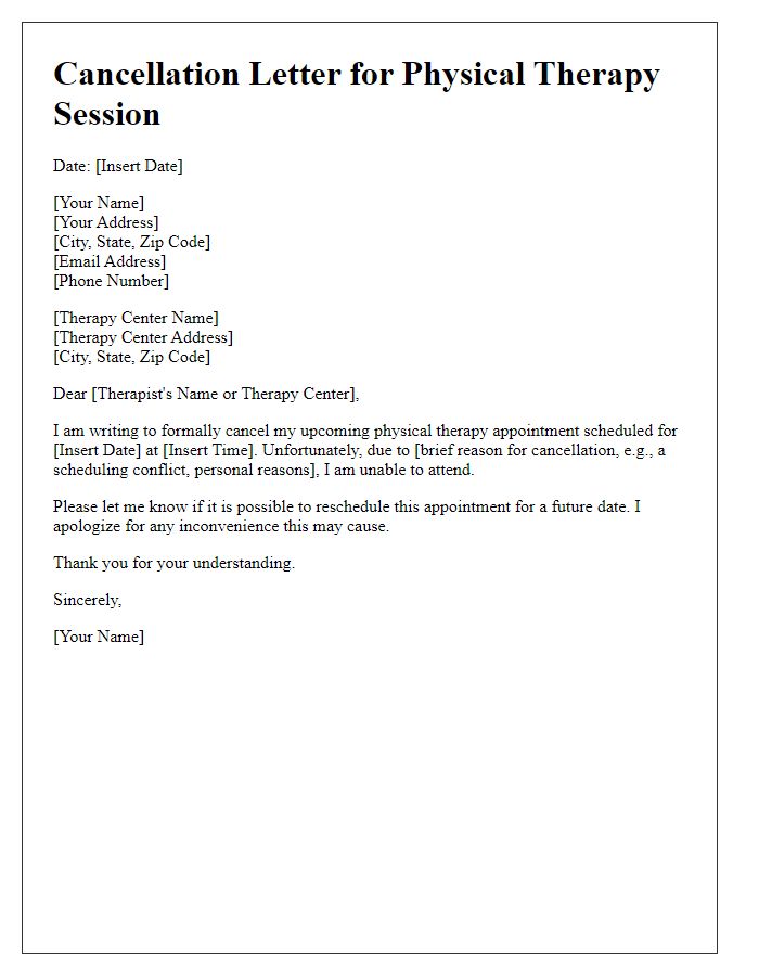 Letter template of cancellation for physical therapy session.