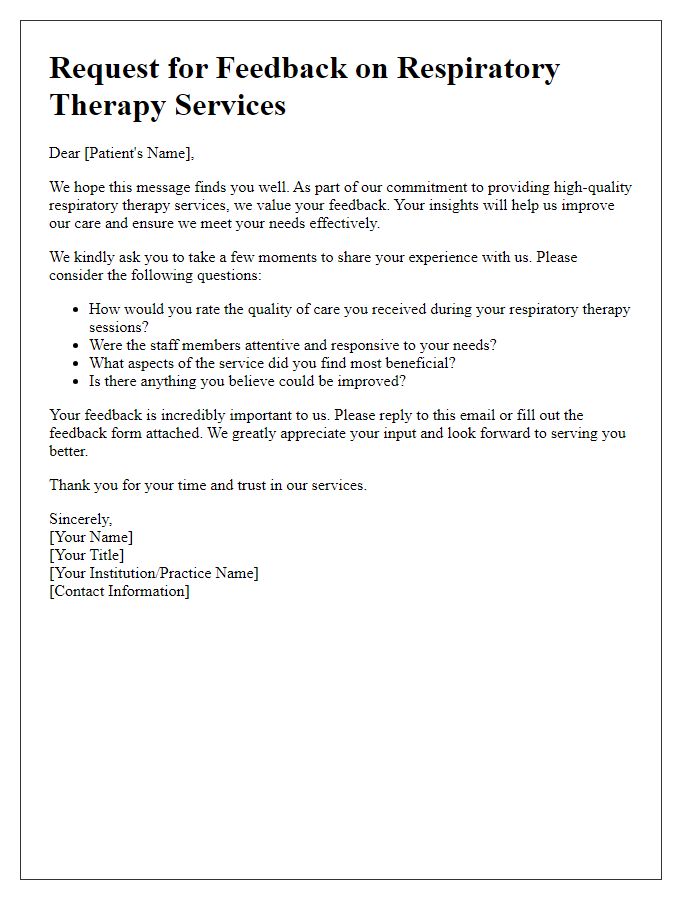 Letter template of respiratory therapy feedback request