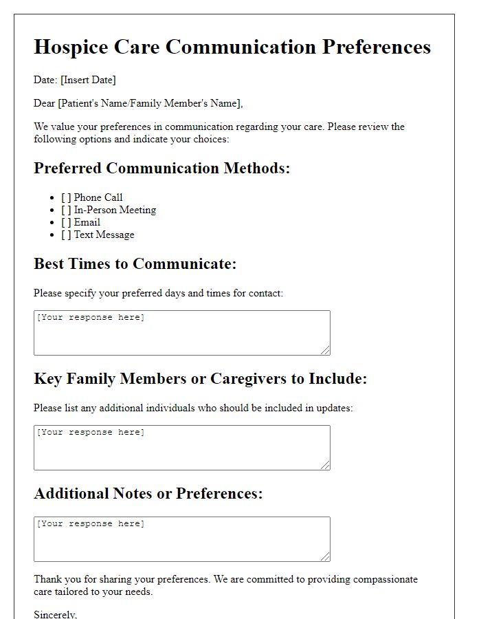 Letter template of hospice care communication preferences.