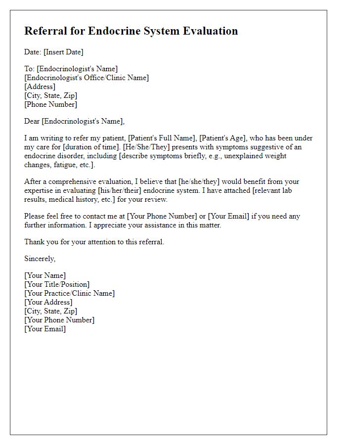 Letter template of referral for endocrine system evaluation appointment.