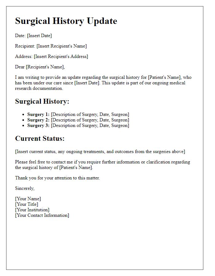 Letter template of surgical history update for medical research documentation.