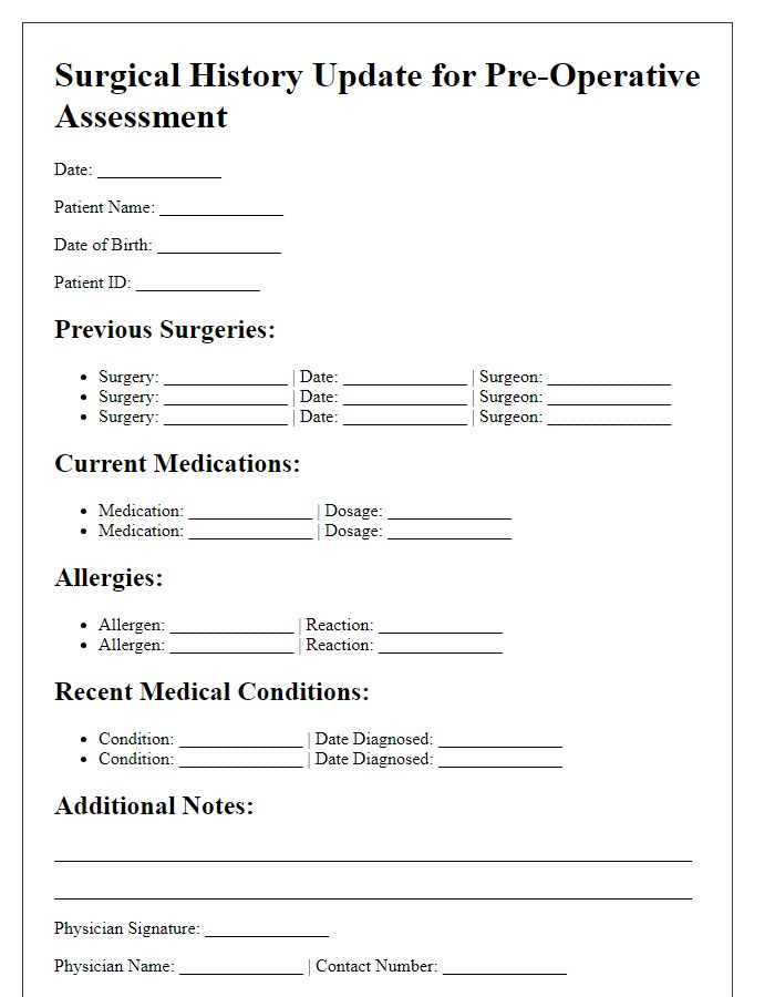 Letter template of surgical history update for pre-operative assessment.