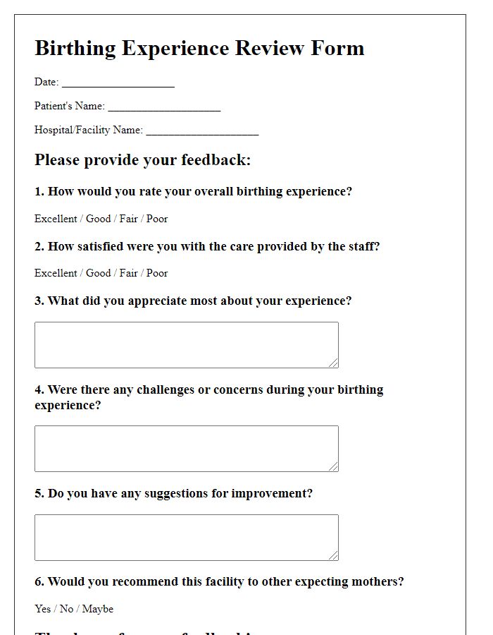 Letter template of birthing experience review form.