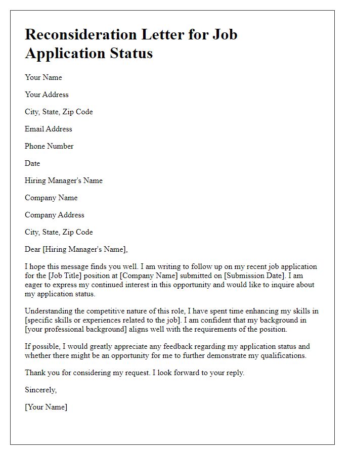 Letter template of reconsideration for job application status