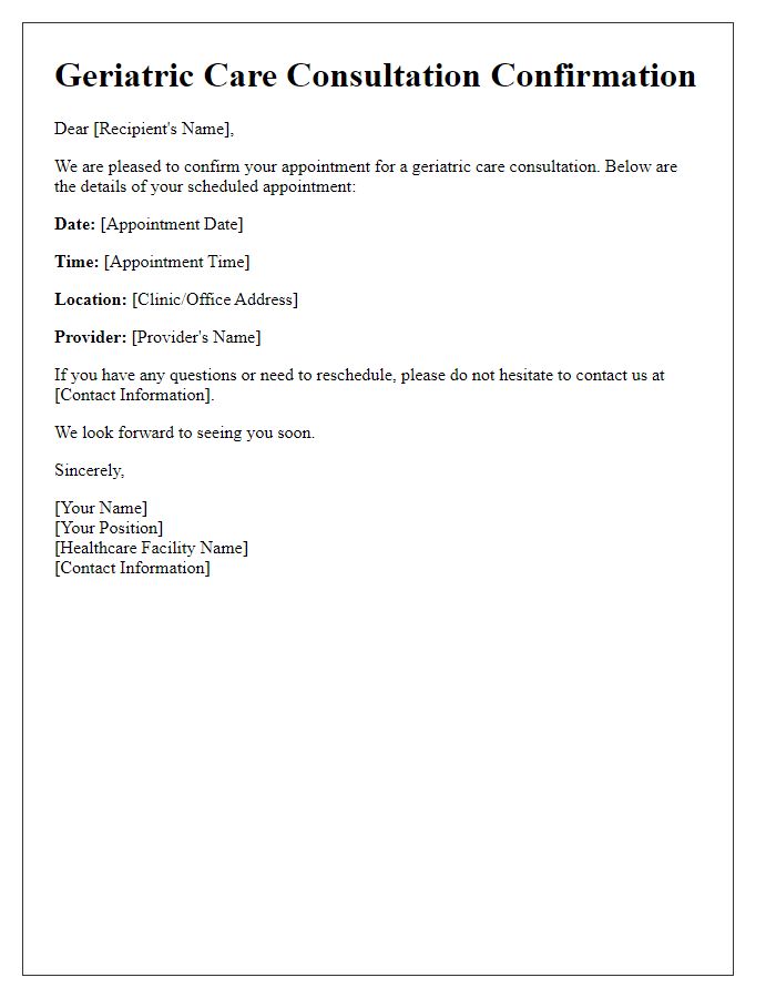 Letter template of confirmation for geriatric care consultation schedule