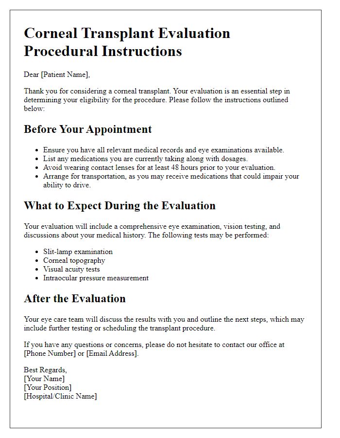 Letter template of corneal transplant evaluation procedural instructions