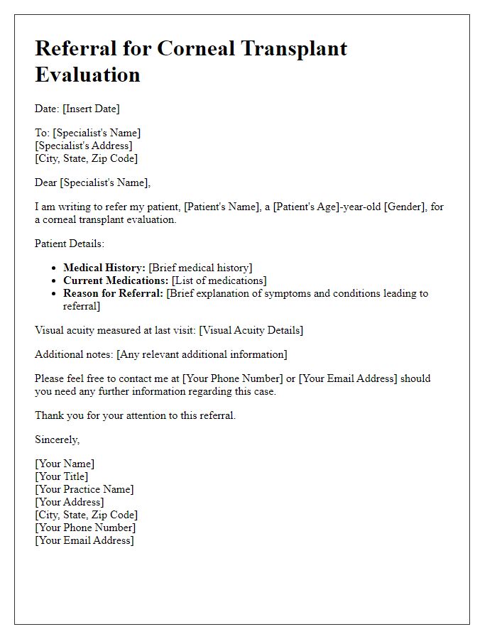 Letter template of corneal transplant evaluation referral to specialist