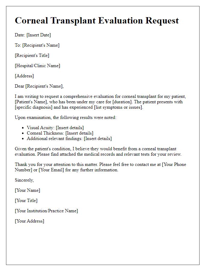 Letter template of corneal transplant evaluation request for ophthalmologist